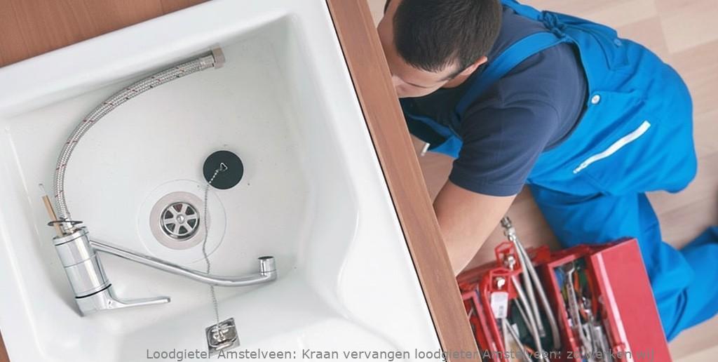 Kraan Vervangen Loodgieter Amstelveen